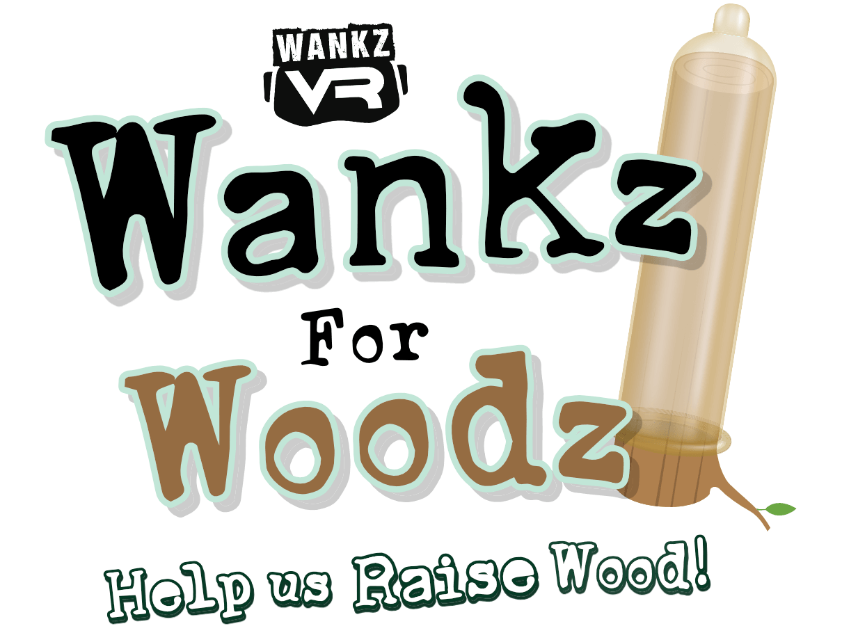 Wankz For Woodz